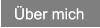 �ber mich �ber mich